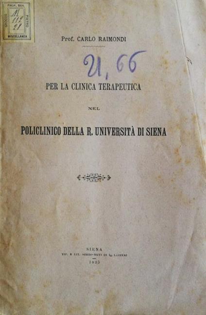 Per la clinica terapeutica nel policlinico della R. Università di Siena. Lettera aperta - copertina