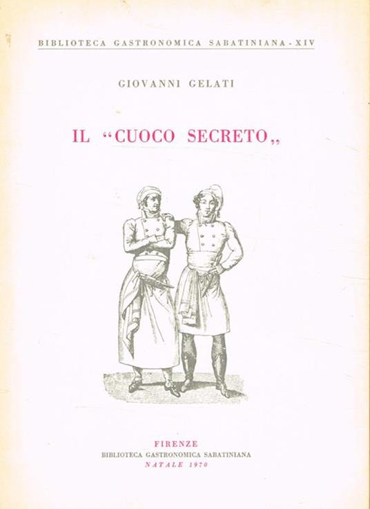 Il cuoco secreto - Giovanni Gelati - copertina