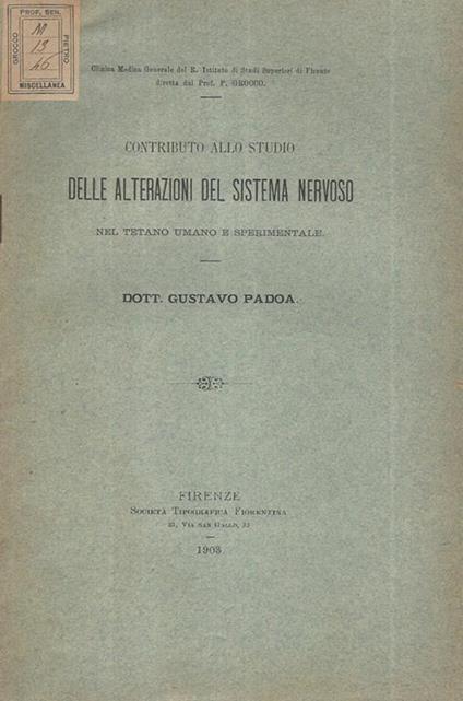 Contributo allo studio delle alterazioni del sistema nervoso. nel tetano umano e sperimentale - copertina