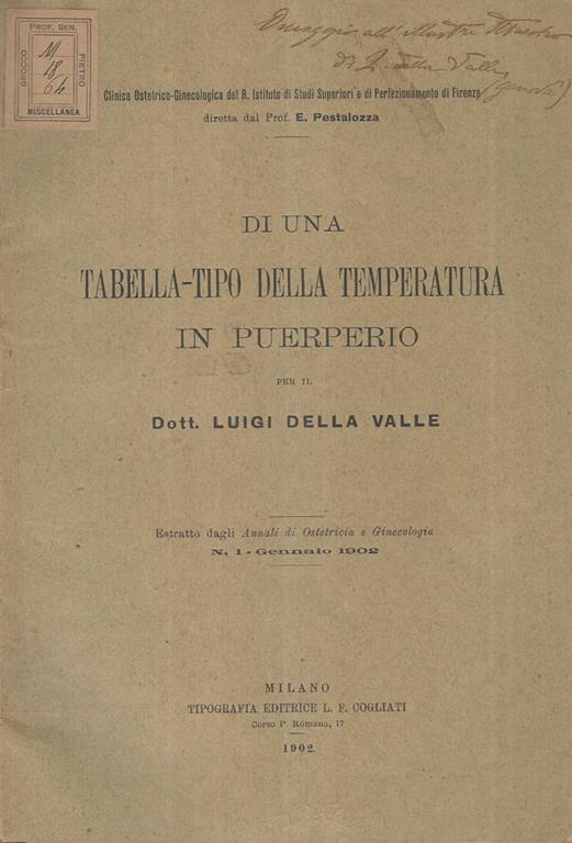 Di una Tabella-tipo della temperatura in puerperio. Estratto dagli Annali di Ostetricia e Ginecologia N. 1 Gennaio 1902 - Luigi Della Valle - copertina