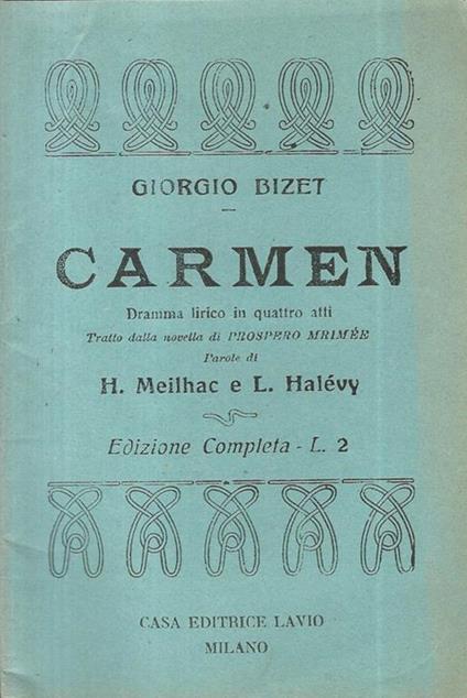 Carmen. Dramma lirico in quattro atti - Georges Bizet - copertina