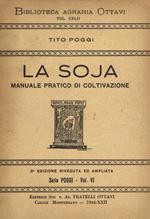 La soja. Manuale pratico di coltivazione