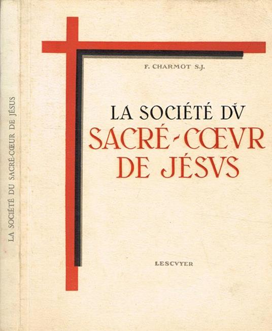 La société du Sacre-Coeur de Jesus - copertina