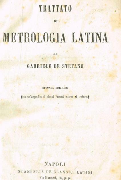 Trattato di metrologia latina - Gabriele De Stefano - copertina
