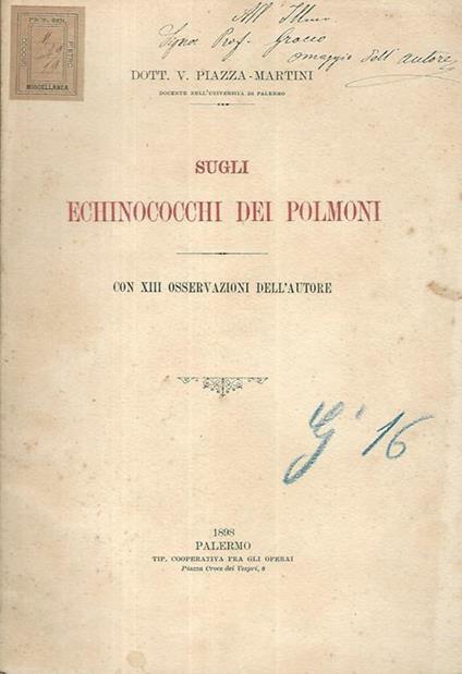 Sugli echinococchi dei polmoni - V. Piazza-Martini - copertina
