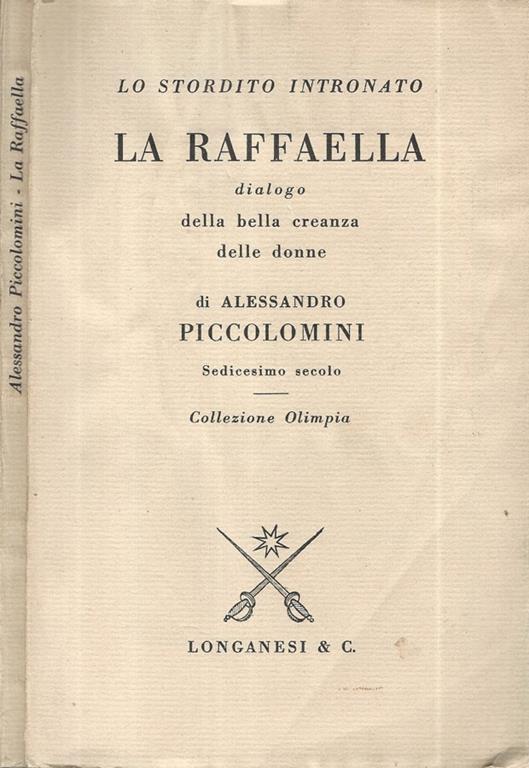 La Raffaella. Dialogo della bella creanza delle donne - Alessandro Piccolomini - copertina