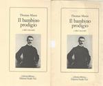 Il bambino prodigio. E altri racconti