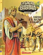 La sacra Bibbia a fumetti n.4. Davide e il regno di Israele