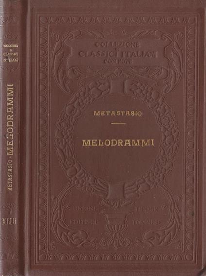 Melodrammi. (Didone abbandonata - Attilio Regolo) - Pietro Metastasio - copertina