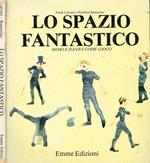 Lo spazio fantastico. Mimo e danza come gioco