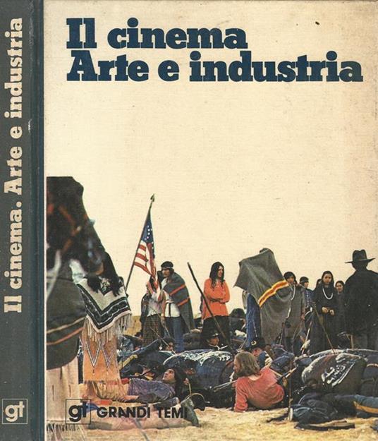Il cinema. Arte e industria - Carlos Barbachano - copertina