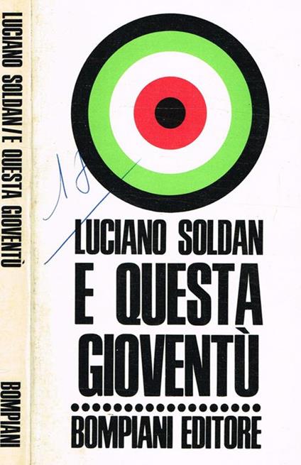 E questa gioventù - Luciano Soldan - copertina