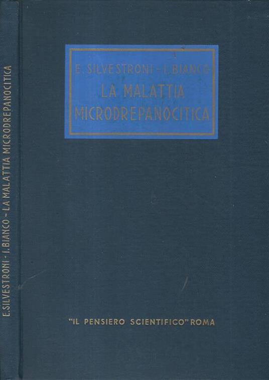 La malattia Microdrepanocitica - E. Silvestroni - copertina