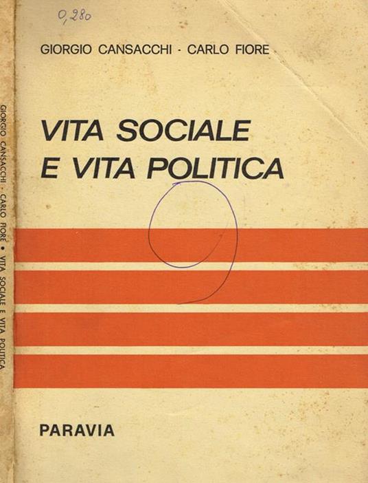 Vita sociale e vita politica - Giorgio Cansacchi - copertina
