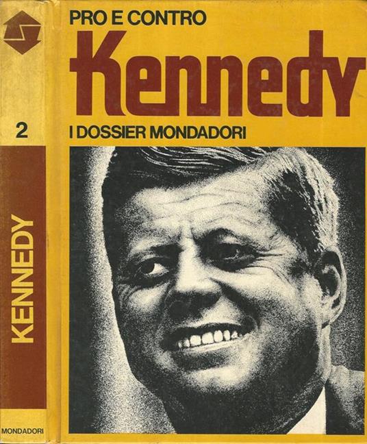 Kennedy. Pro e Contro - copertina