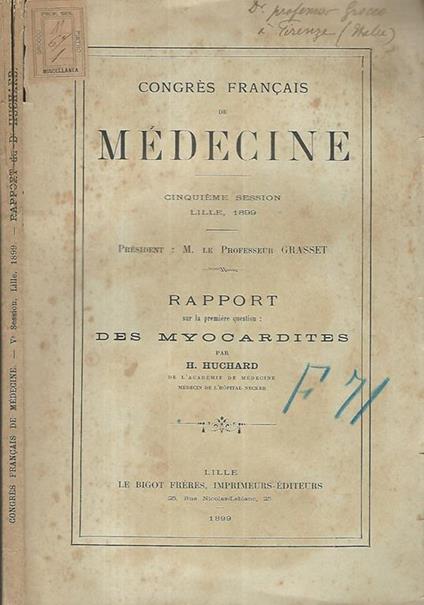 Congres francais de medecine. Rapport sur la premier question: Des Myocardites - H. Huchard - copertina