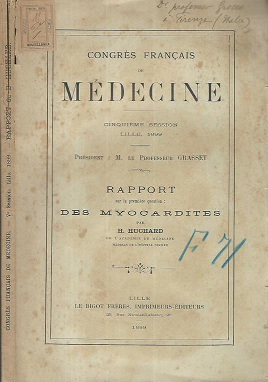Congres francais de medecine. Rapport sur la premier question: Des Myocardites - H. Huchard - copertina