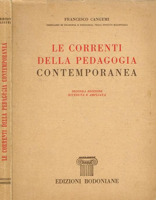 Le correnti della pedagogia contemporanea - Francesco Cangemi - copertina