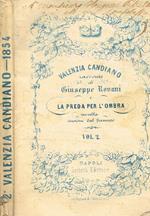 Valenzia Candiano. La preda per l'ombra. Vol.II