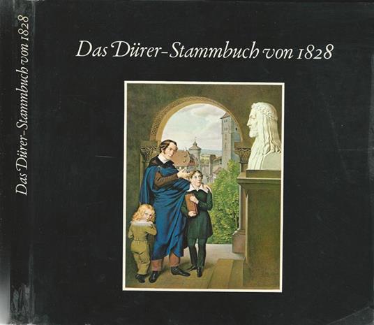 Das Dürer-Stammbuch von 1828 - copertina
