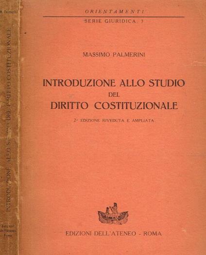 Introduzione allo studio del diritto costituzionale - Massimo Palmerini - copertina