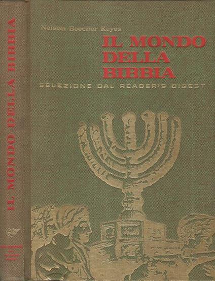 Il Mondo della Bibbia - Nelson Beecher Keyes - copertina