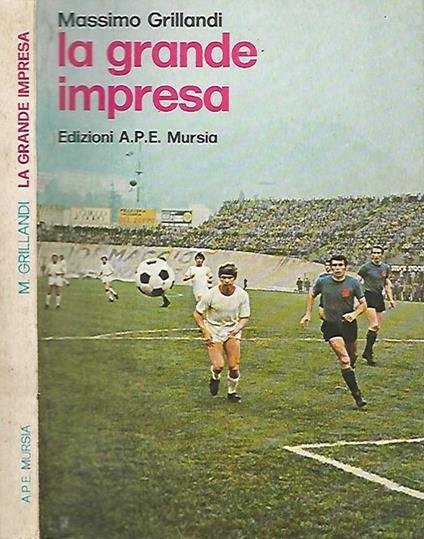 La grande impresa - Massimo Grillandi - copertina