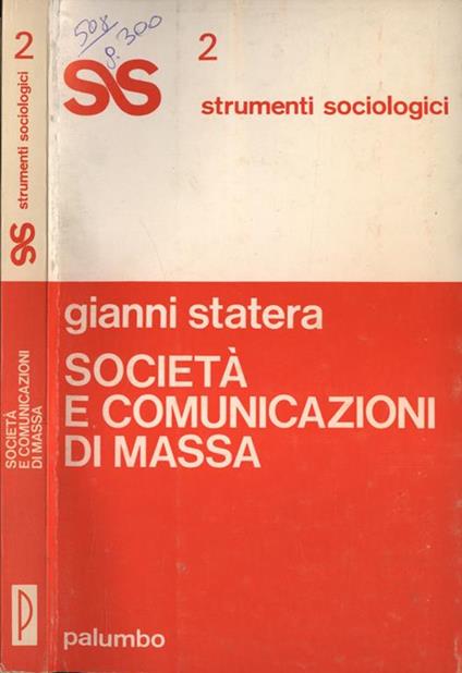 Società e comunicazioni di massa - Gianni Statera - copertina