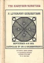 The Eighteen-nineties. a Literary Exhibition September 4-21 1973