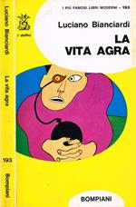 La vita agra