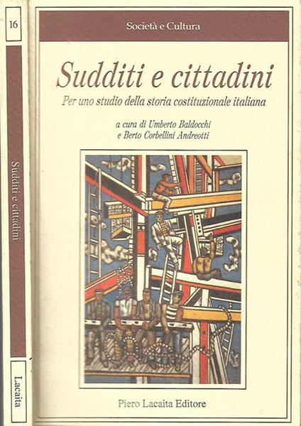 Sudditi e cittadini. per uno studio della storia costituzionale italiana - Umberto Baldocchi - copertina
