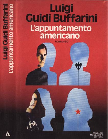 L' appuntamento americano - Luigi Guidi Buffarini - copertina
