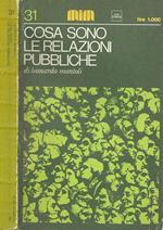 Cosa sono le relazioni pubbliche