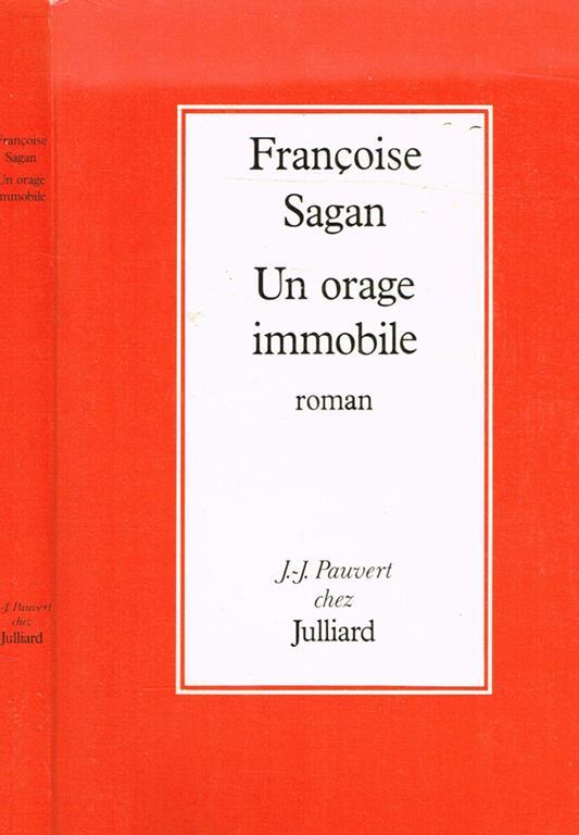 Un orage immobile - Françoise Sagan - copertina