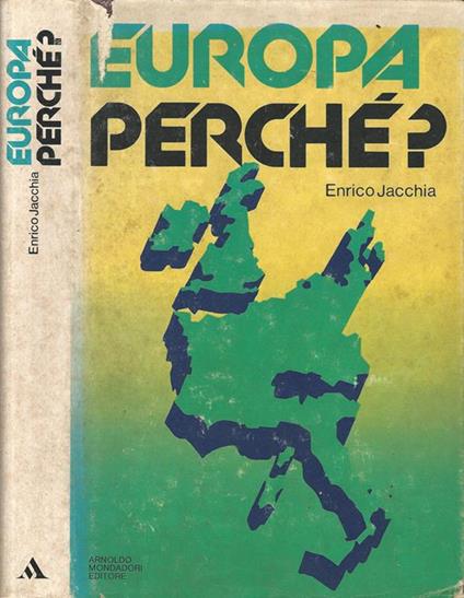 Europa perche? - Enrico Jacchia - copertina