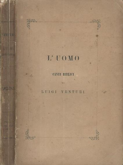 L' uomo. Canti biblici - Luigi Venturi - copertina