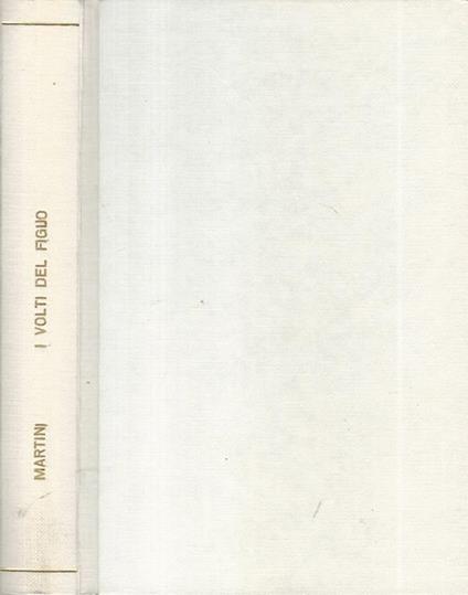 I volti del figlio - Fausto M. Martini - copertina