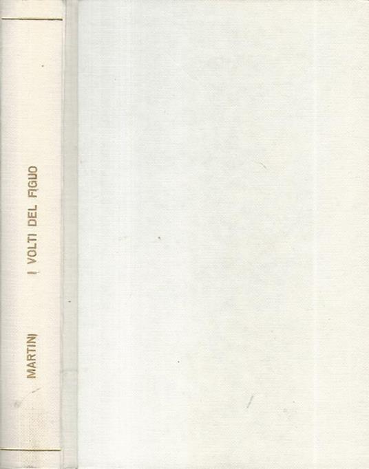 I volti del figlio - Fausto M. Martini - copertina