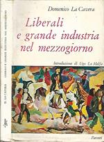 Liberali e grande industria nel mezzogiorno