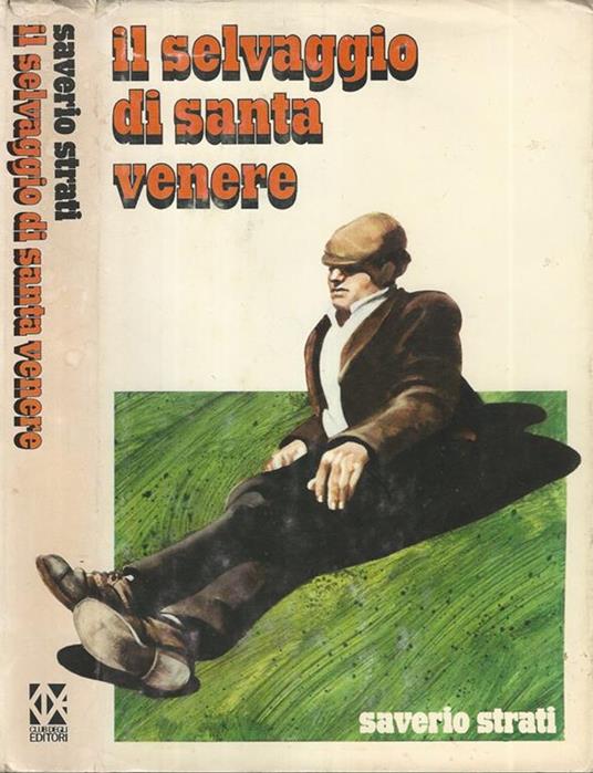 Il selvaggio di santa Venere - Saverio Strati - copertina