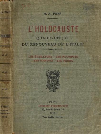 L' holocauste. Quadryptique du renouveau de l'Italie - copertina