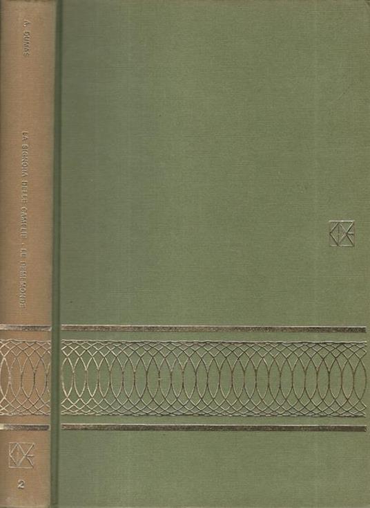 La signora delle Camelie Le Demi - Monde - Alexandre Dumas - copertina