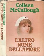 L' altro nome dell'amore