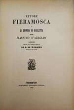 Ettore Fieramosca o la disfida di Barletta di Massimo D'Azeglio