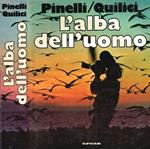 L' alba dell'uomo