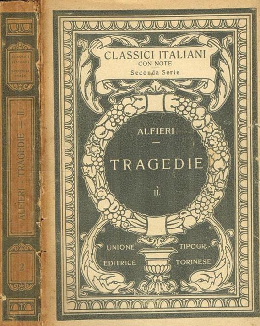 Tragedie vol.II - Vittorio Alfieri - copertina