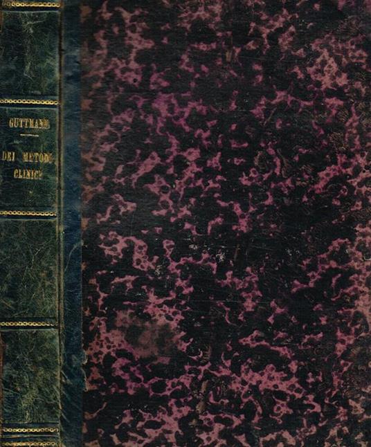 Dei metodi clinici per l'esame degli organi del petto e del ventre compresa la laringoscopia - copertina