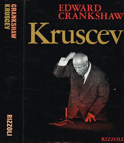Kruscev - Edward Crankshaw - copertina
