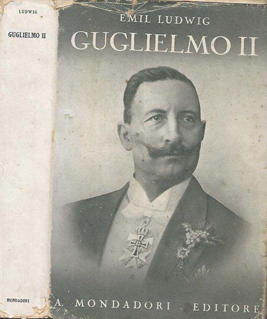 Guglielmo II - Emil Ludwig - copertina