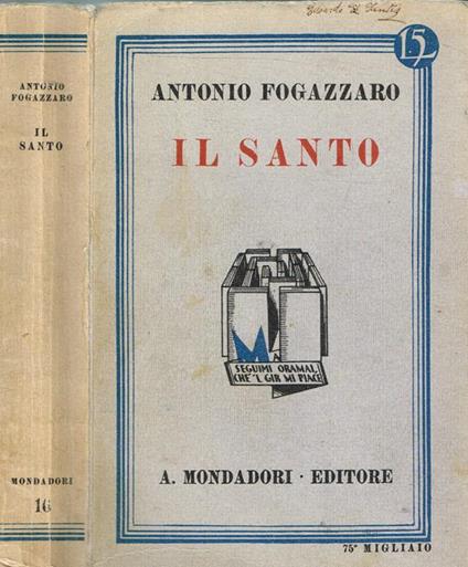 Il Santo - Antonio Fogazzaro - copertina